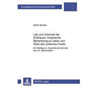 Lob und Unschuld der Ehefrauen: Analytische Betrachtungen zu Leben u (Tascabile)