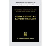 L'obbligazione come rapporto complesso
