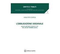 L'obbligazione doganale