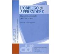 L'obbligo di apprendere. Strumenti e modelli per il recupero