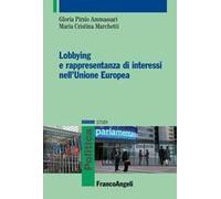Lobbying e rappresentanza di interessi nell'Unione Europea