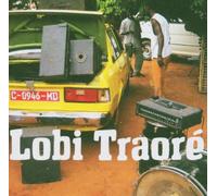 Lobi Traore Group,the - The Lobi Traore Group