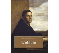 L'oblato - Huysmans Joris-Karl