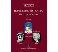 Lobsang Sanghye - Il Pensiero Astratto. Dallo Zero All'infinito