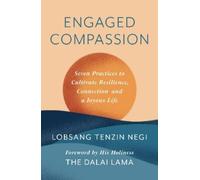 Lobsang Tenzin Negi Engaged Compassion (Tascabile)