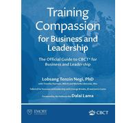 Lobsang Tenzin Negi Timothy Harri Training Compassion for Bu (Copertina rigida)