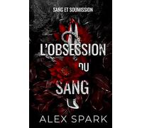 L'obsession du sang - Dark romance MM