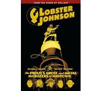 John Arcudi Tonci Zonjic Mike Mignola Lobster Johnson Volume 5 (Tascabile)