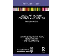 Local Air Quality Control and Health: Theory and Practice