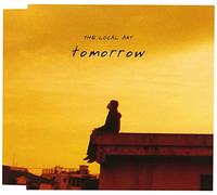 Local Art, the - Tomorrow [Ltd. Release]
