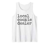 Local Cookie Dealer Funny Baker Dessert Lover Baking Humor Canotta