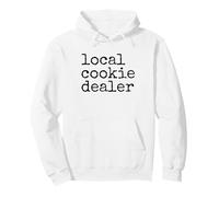 Local Cookie Dealer Funny Baker Dessert Lover Baking Humor Felpa con Cappuccio