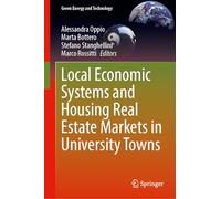 Local Economic Systems and Housing Real Estate Markets in University Towns