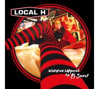 Local H Whatever Happened to P.J. Soles? (CD)