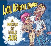 Local Resident Failure - Breath Of Stale Air