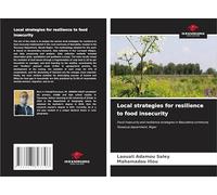 Local strategies for resilience to food insecurity: Food insecurity and resilience strategies in Baoudetta commune, Tessaoua department, Niger