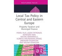 Local Tax Policy in Central and Eastern Europe: Property Taxation and Municipal Finance