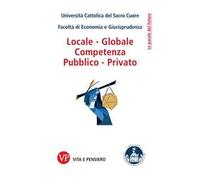 Locale - globale, competenza, pubblico - privato