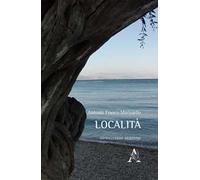 Località. Sopralluoghi meridiani