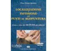 Localizzazione e infissione dei punti di agopuntura