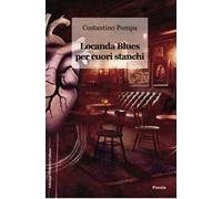 Locanda blues per cuori stanchi