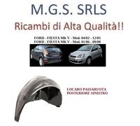 LOCARO RIPARO PASSARUOTA POSTERIORE SINISTRO FORD FIESTA MK V 2002>2008