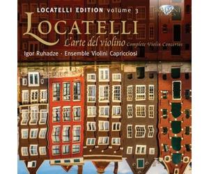 Locatelli, P. - L'Arte Del Violino-Complete Violin Concertos
