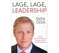 Location, location, leadership: My unlikely career in real estate