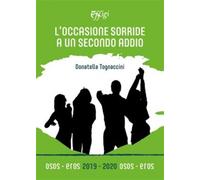 L'occasione sorride a un secondo addio - Tognaccini Donatella