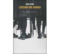 L'occhio che guarda