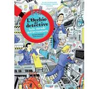 L'occhio del detective. Sulle strade dell'avventura. Con Altro formato audio