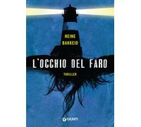 L'occhio del faro - Bakkeid Heine