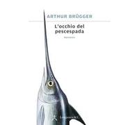 L'occhio del pescespada