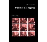 L'occhio del regime