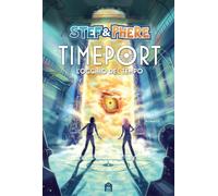 L'occhio del tempo. Timeport