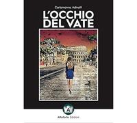 L'occhio del vate. Nuova ediz. [Hardcover] [Dec 30, 2019] Adinolfi, Carlomanno
