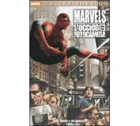 L'occhio della fotocamera. Marvels