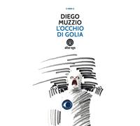 Libri Muzzio Diego - L' Occhio Di Golia