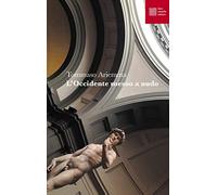 L' Occidente messo a nudo