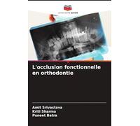 L'occlusion fonctionnelle en orthodontie