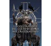 L'occultamento del culto di Odino nel cristianesimo