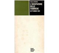 L'occupazione delle fabbriche. Settembre 1920
