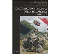 L'occupazione italiana della Iugoslavia (1941-1943)