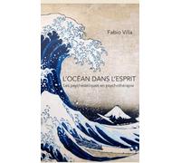 L'Ocean dans l'Esprit: Les psychédéliques en psychothérapie