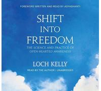 Loch Kelly Shift into Freedom (CD)