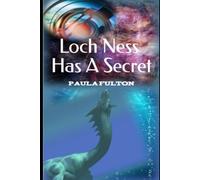 Loch Ness Has A Secret