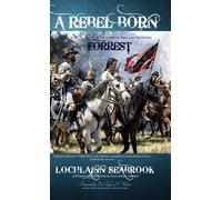 Lochlainn Seabrook A Rebel Born (Copertina rigida)
