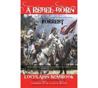 Lochlainn Seabrook A Rebel Born (Tascabile)