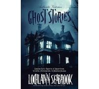 Lochlainn Seabrook Authentic Victorian Ghost Stories (Tascabile)