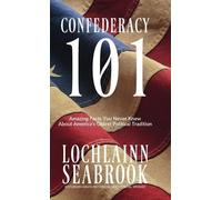 Lochlainn Seabrook Confederacy 101 (Copertina rigida)